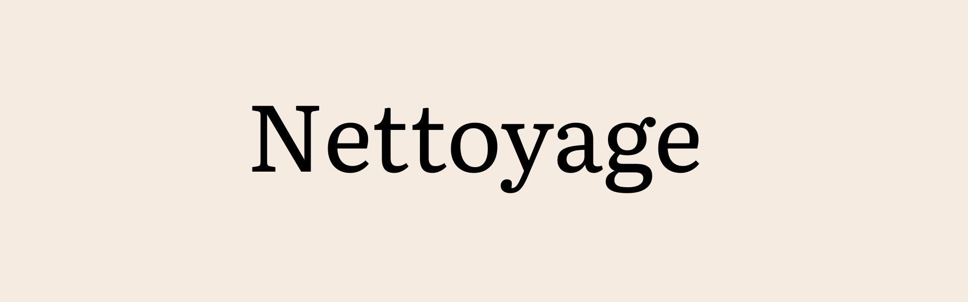 Nettoyage