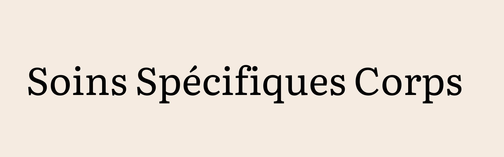 Soins Spécifiques Corps